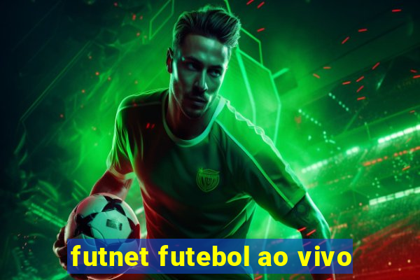 futnet futebol ao vivo